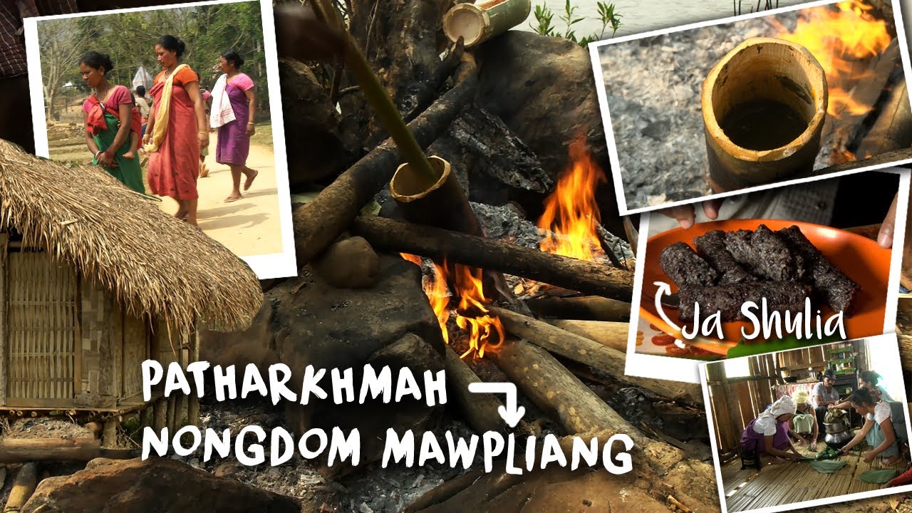 A DAY IN THE VILLAGE PATHARKHMAH, MAWSAW, BARIGOAN, WARMAWSAW, NONGDOM MAWPHLIANG