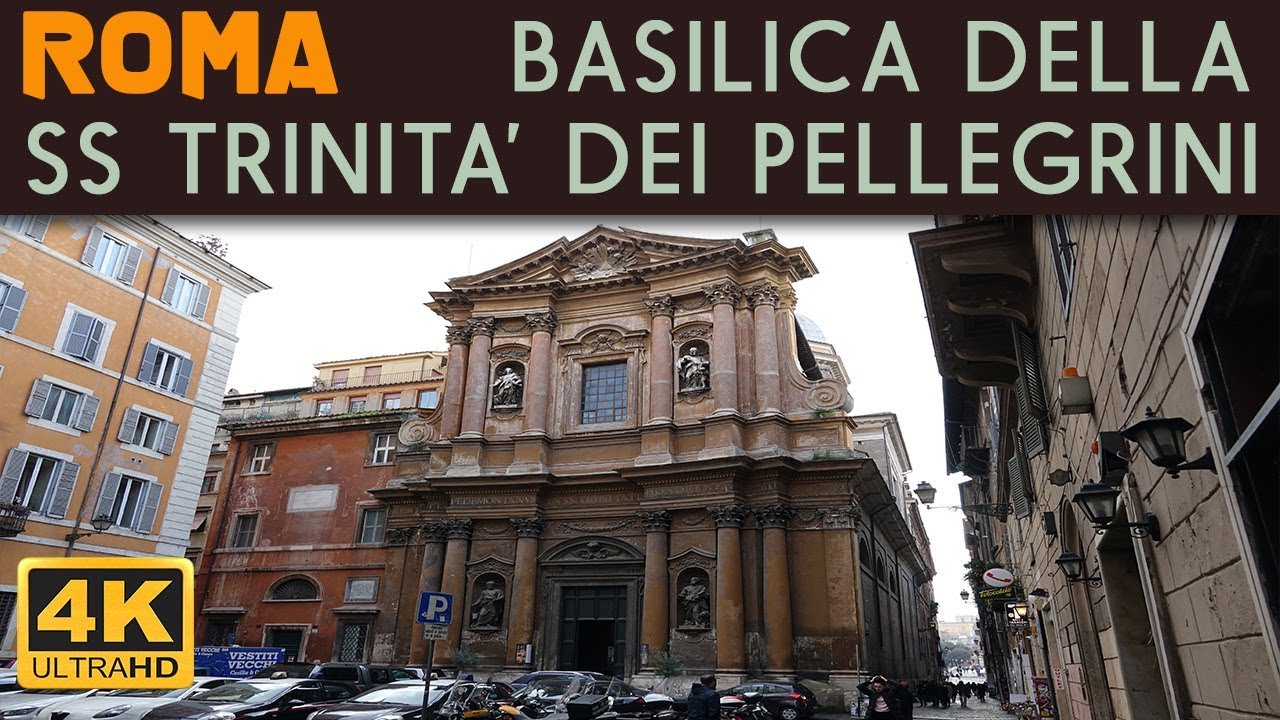 ROMA - Chiesa della Santissima Trinità dei Pellegrini