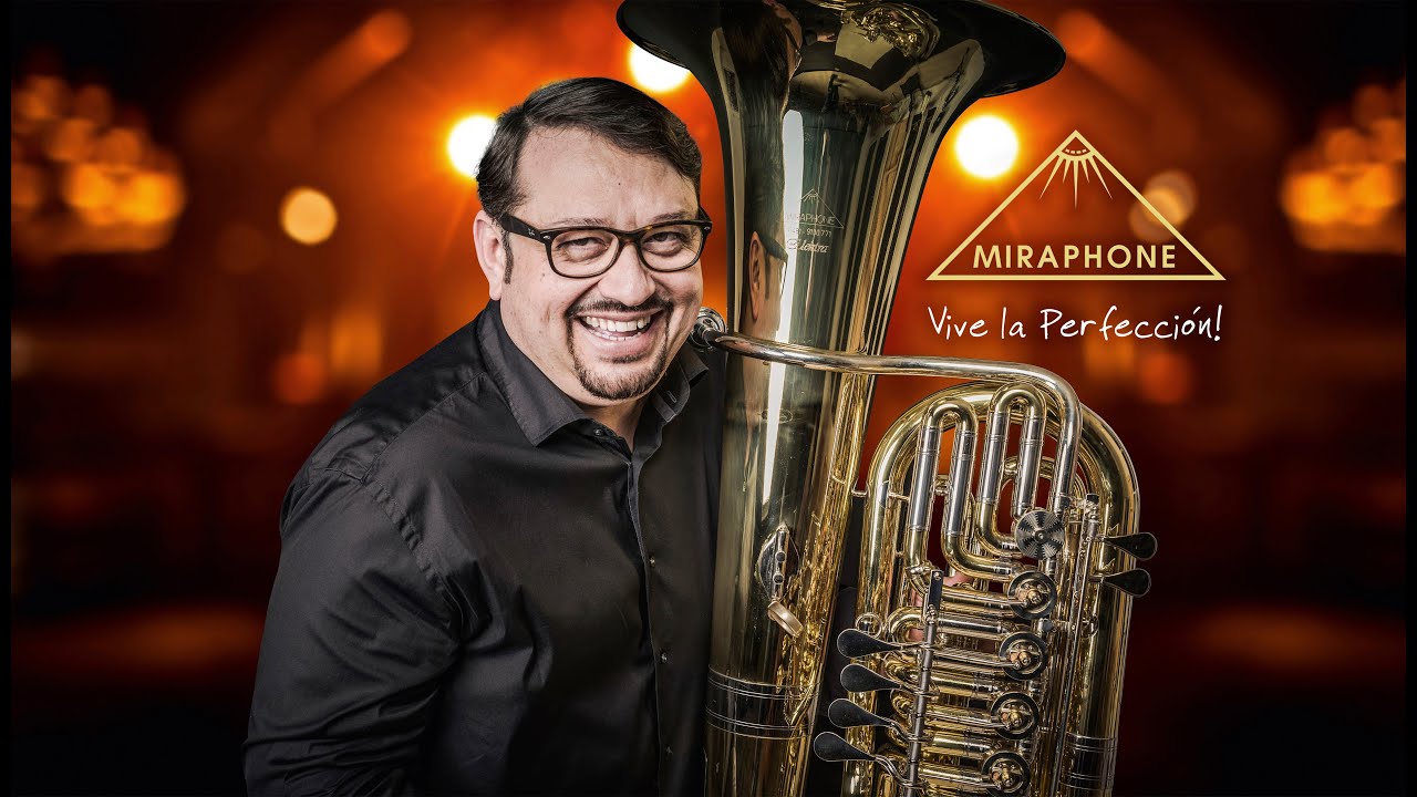 Tubas Miraphone, una elección de por vida.