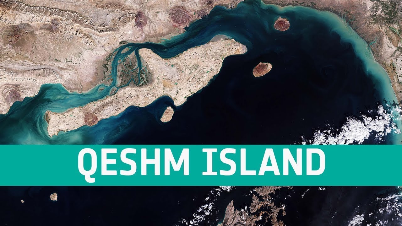 Exploring Earth From Space: Qeshm Island, Iran