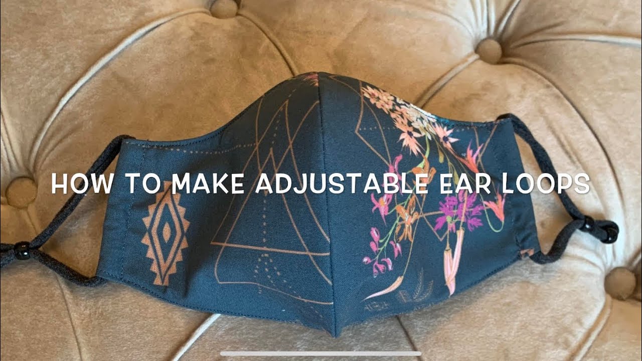 DIY Adjustable Ear Loops for Face Mask ~ Non Elastic ~ Soft and Comfortable