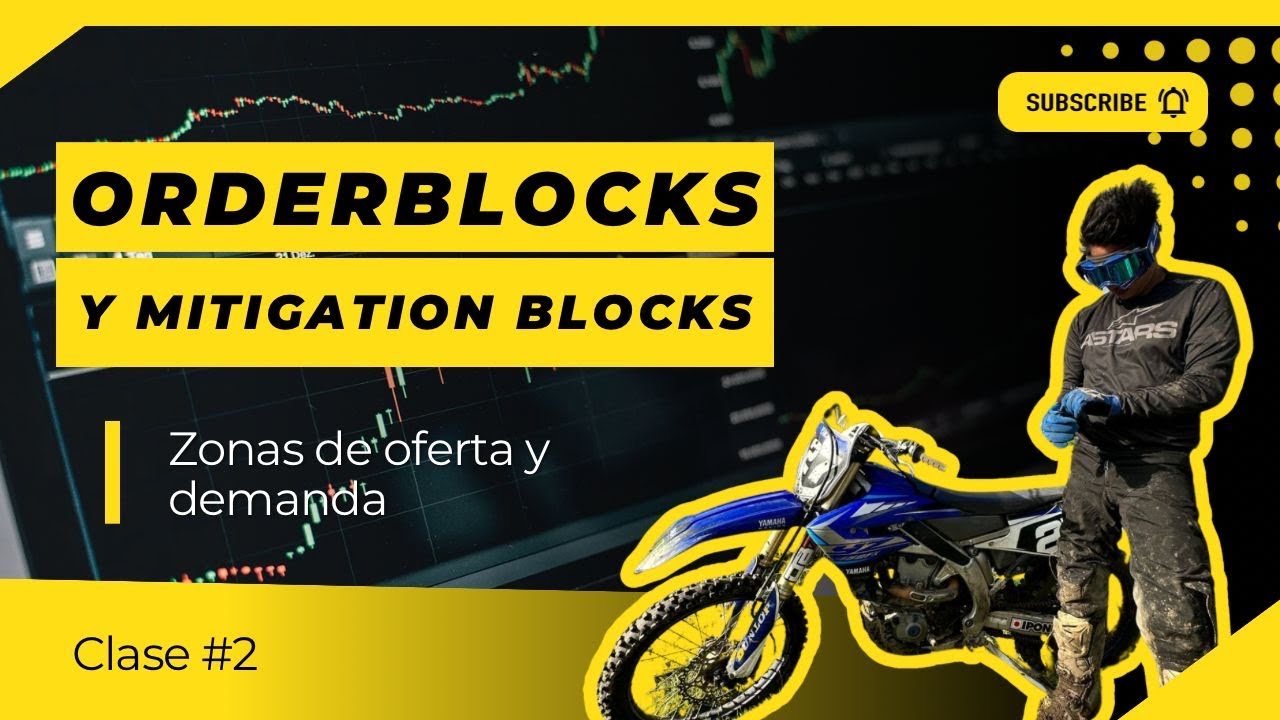 💎 Order Blocks & Mitigation Blocks: Estrategias Smart Money en Zonas de Oferta y Demanda 📊🚀