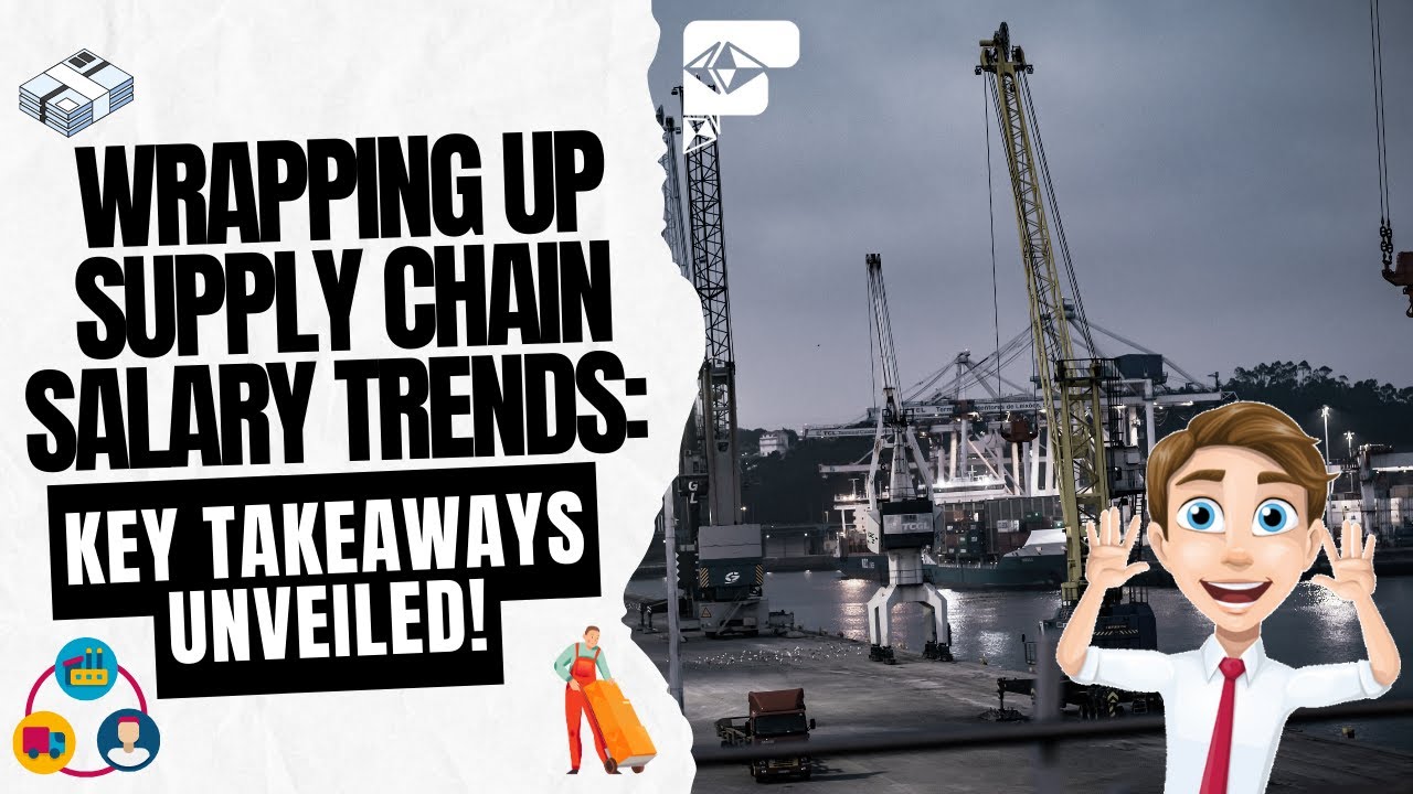 Wrapping Up Supply Chain Salary Trends: Key Takeaways Unveiled!