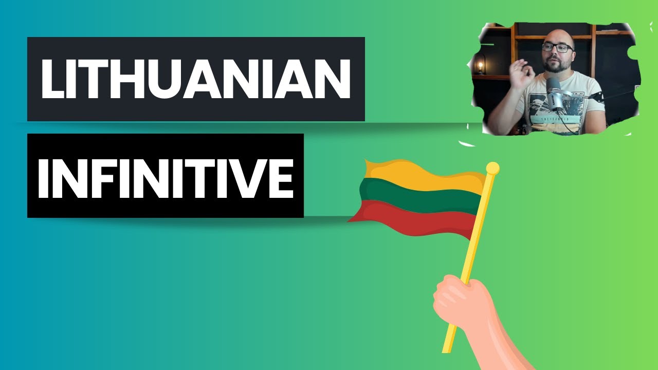 Lithuanian language lessons: Infinitive