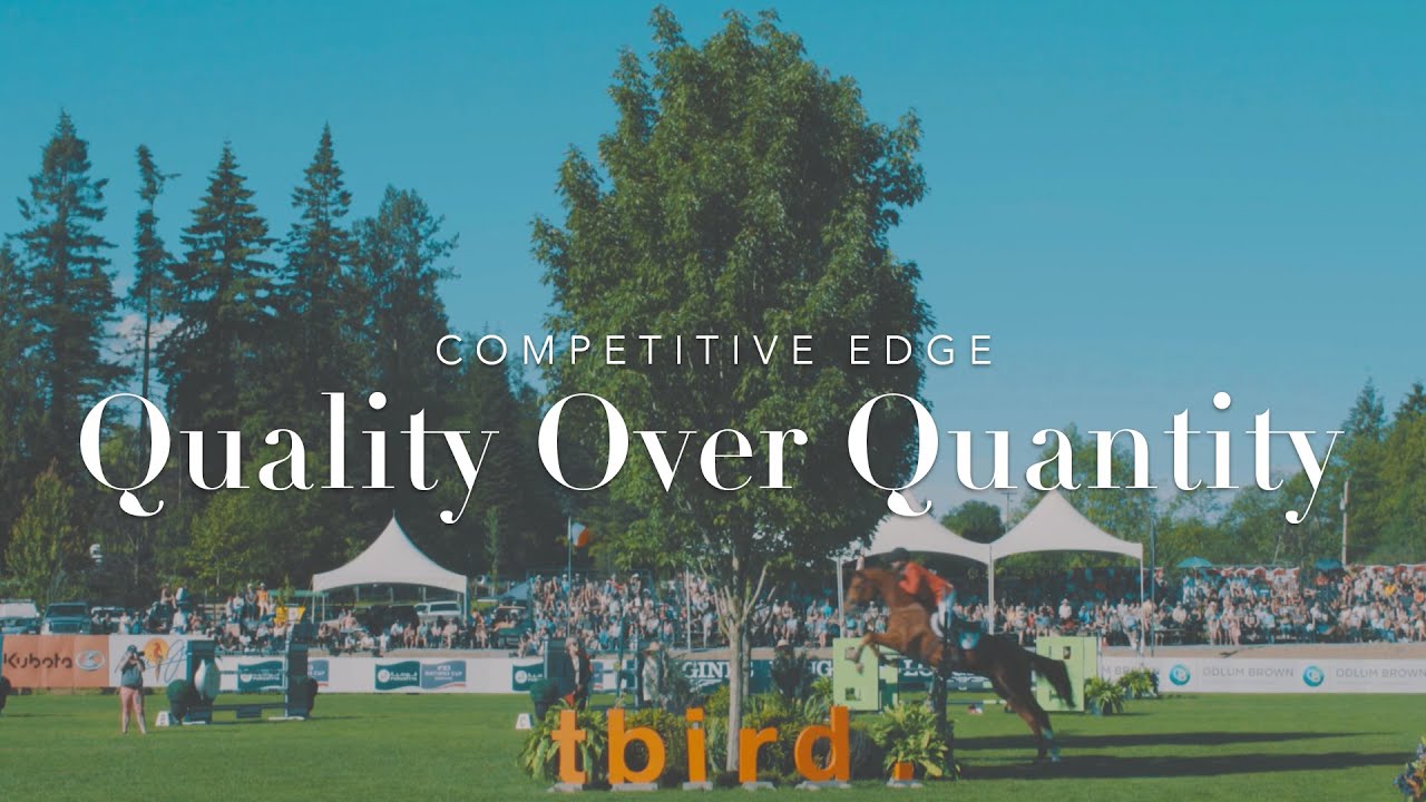 Competitive Edge: Quality Over Quantity