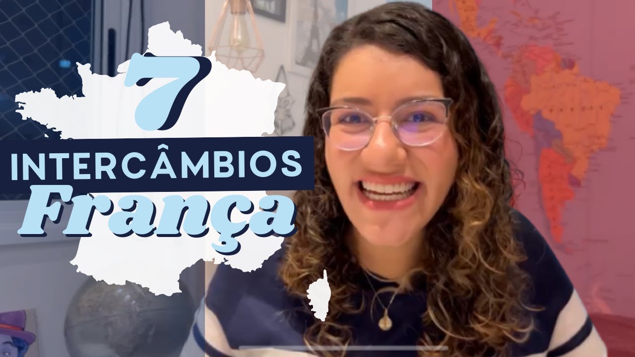 7 tipos de INTERC&Acirc;MBIO para fazer na FRAN&Ccedil;A