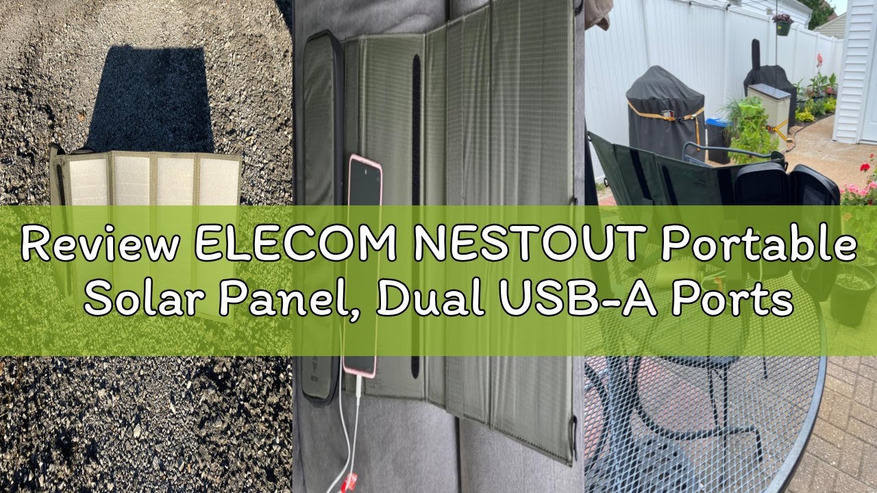 Review ELECOM NESTOUT Portable Solar Panel, Dual USB-A Ports, 28W Power Generation Charger for Phone