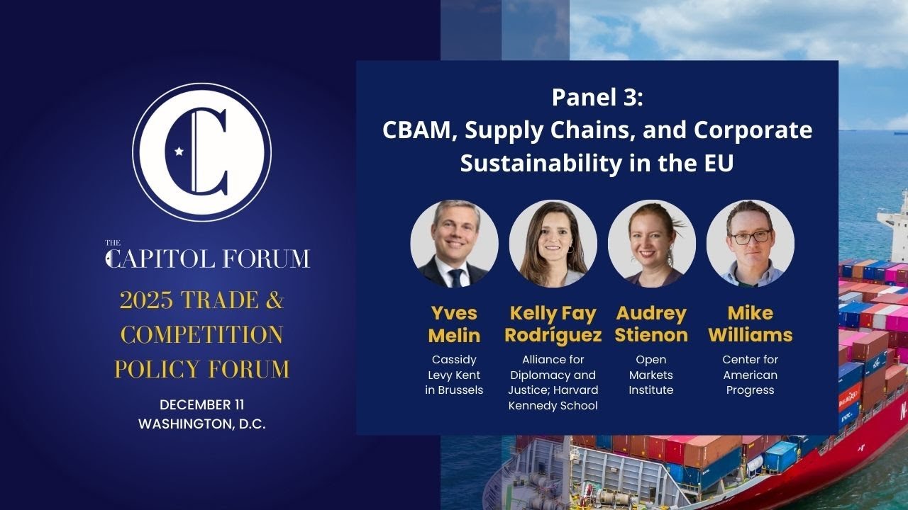 CBAM, Supply Chains, and Corporate Sustainability in the EU | 2025 Trade & Competition Policy Forum