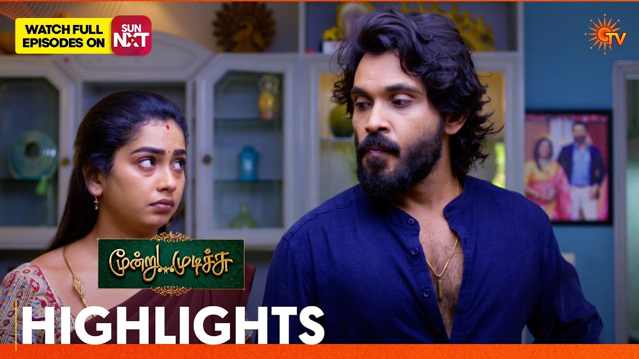 Moondru Mudichu - Highlights 2 | 19 Mar 2026 | Tamil Serial | Sun TV