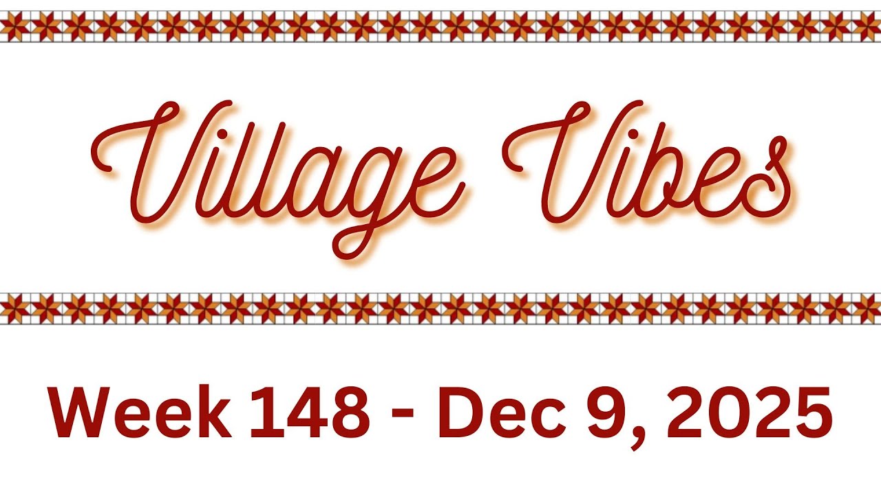 Village Vibes 12.9.25