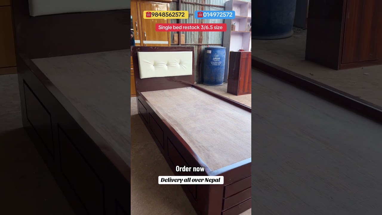 Single bed restock 3/6.5 size order now delivery all over Nepal 9848562572 014972572 