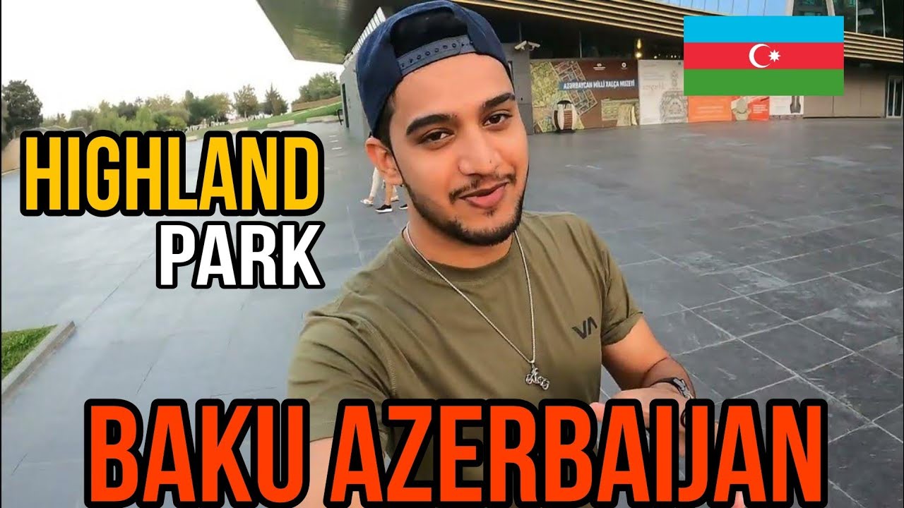 Highland Park in Azerbaijan 🇦🇿 | The Most Beautiful view of Baku city |