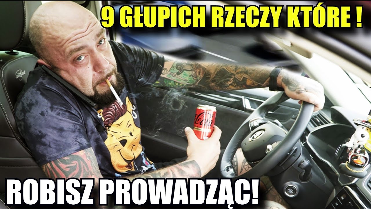 GŁUPIE RZECZY, które ROBISZ PODCZAS JAZDY!