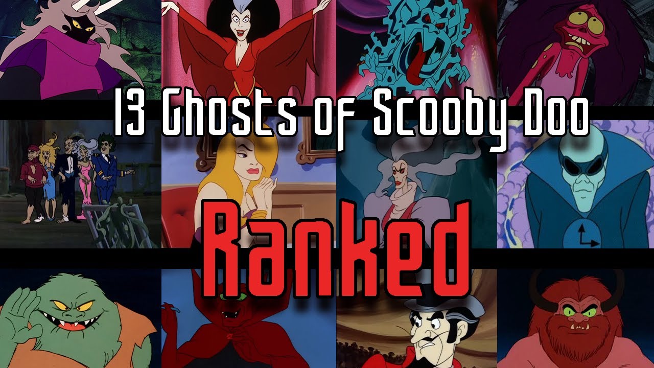 The 13 Ghosts of Scooby Doo Ranked