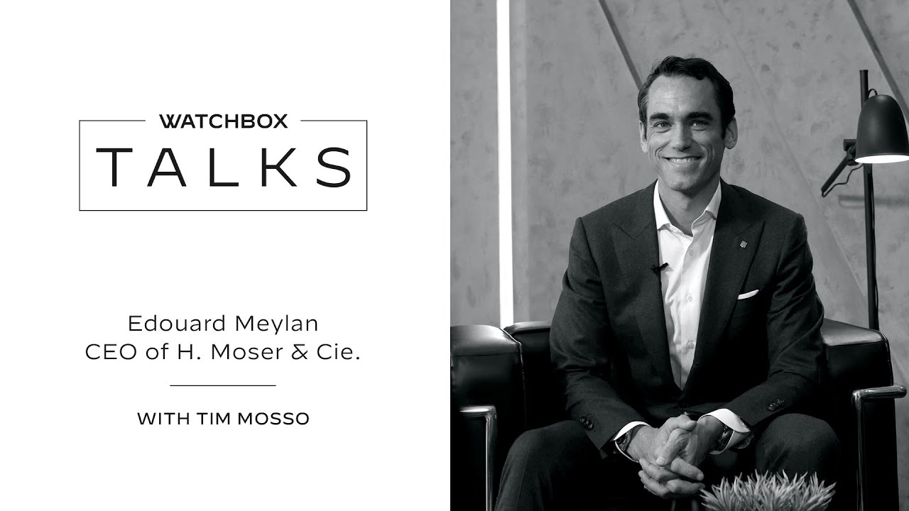Edouard Meylan of H. Moser & Cie. on History and Design in Watchmaking | WatchBox Talks