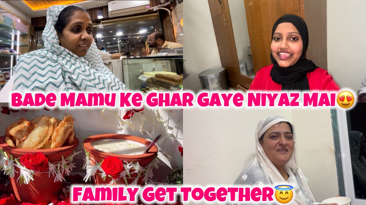 Bade Mamu Ke Ghar Gaye Niyaz Mai😍| Family Get Together😇| ShehzadFamilyVlog 