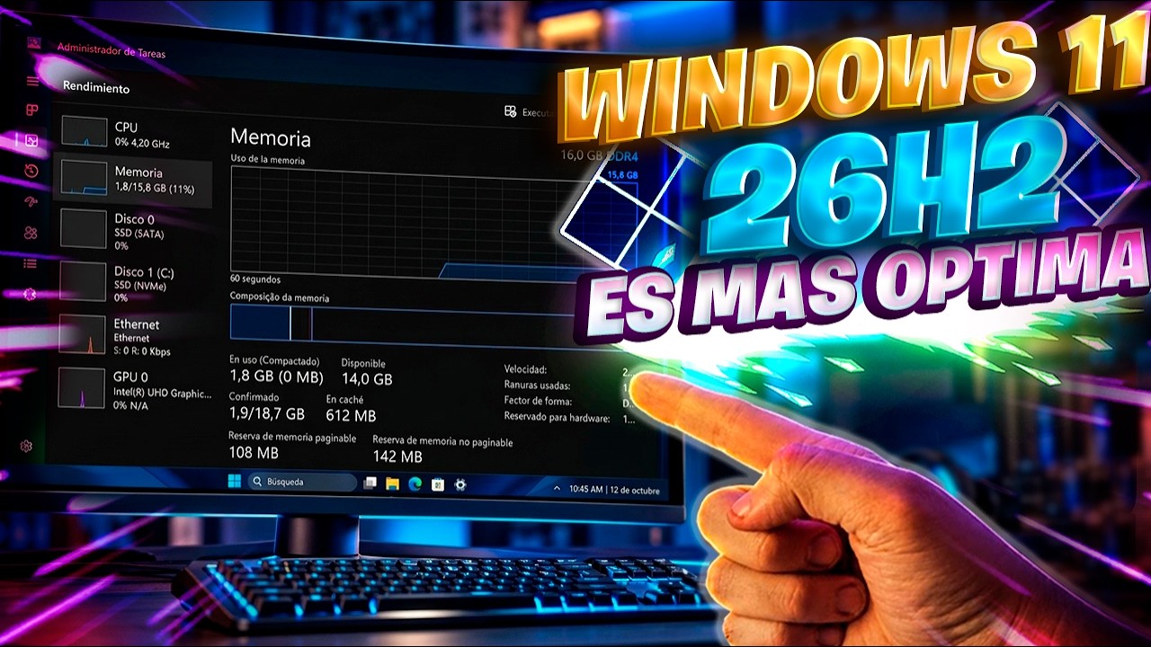 Windows 11 26H2 OFICIAL Consume MENOS RAM /Nuevo RENDIMIENTO es REVELADO!