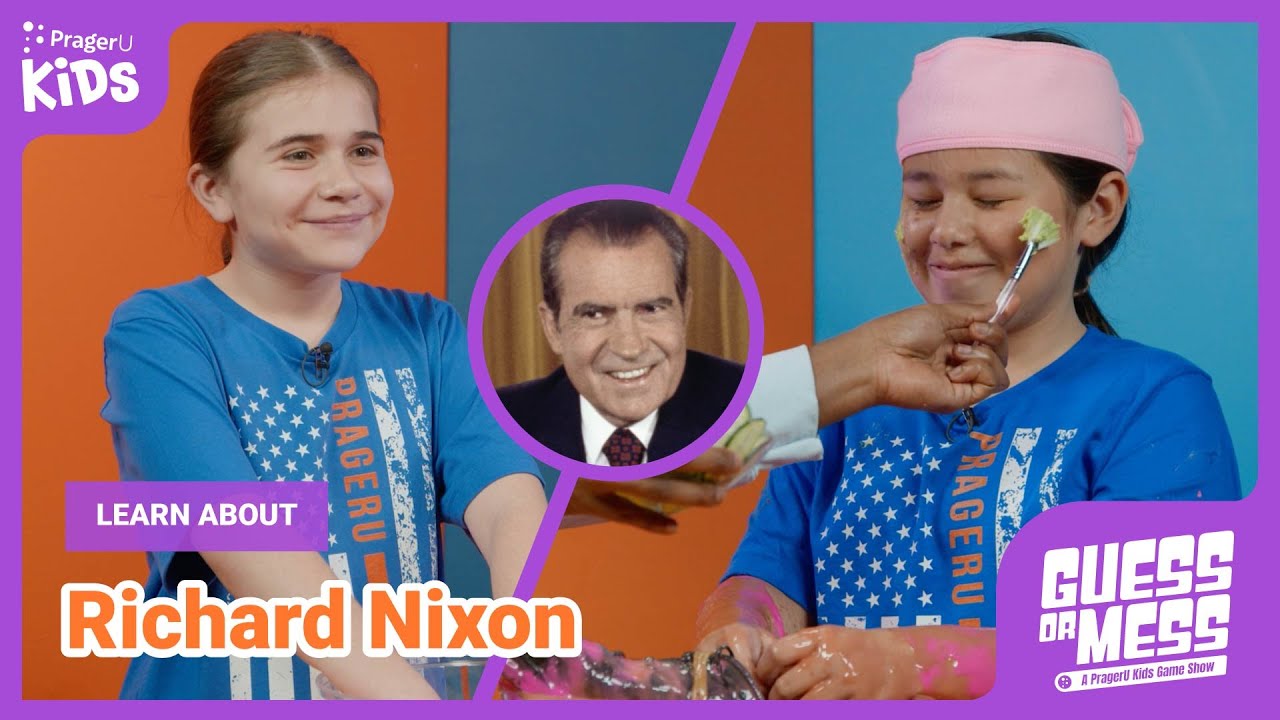 Richard Nixon | Guess or Mess | PragerU Kids