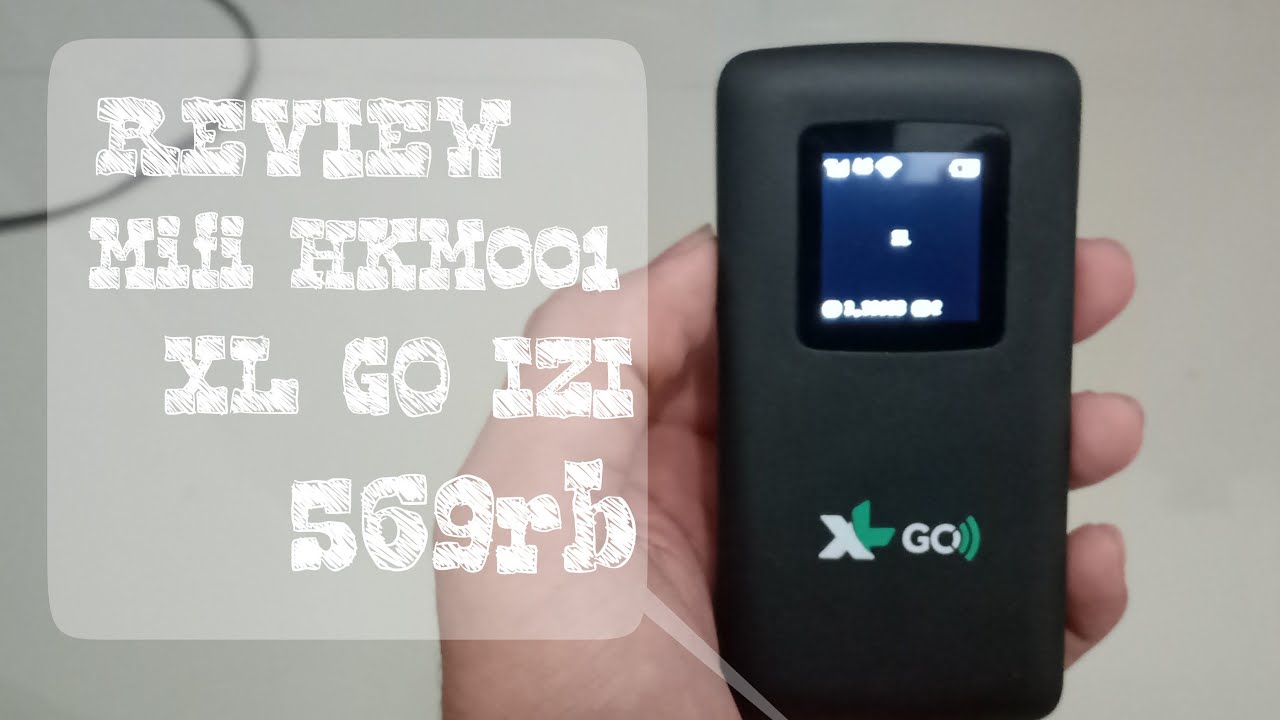 REVIEW MiFi XL GO IZI HKM001 Battery 3000mAh Unlock ALL Operator