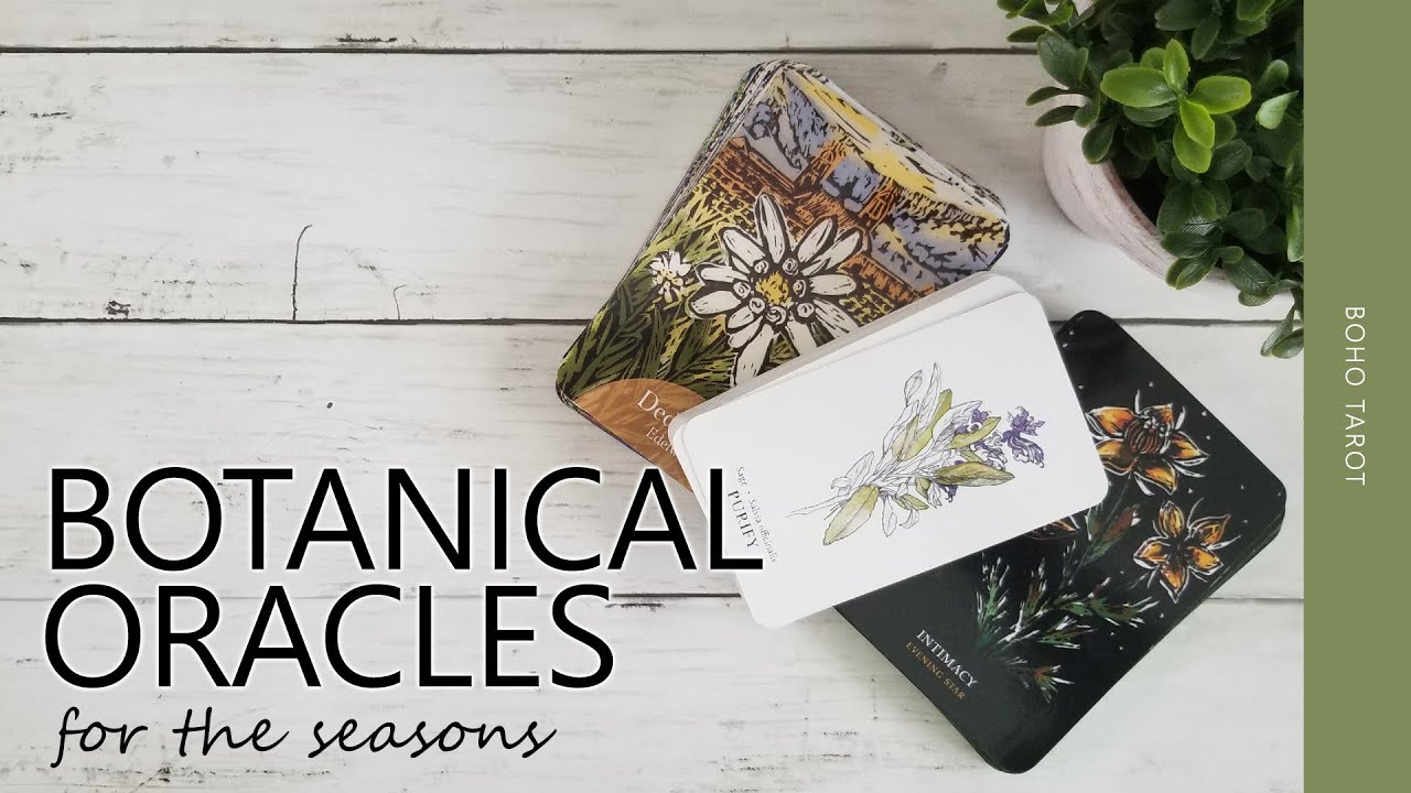 Botanical Oracles for the Seasons