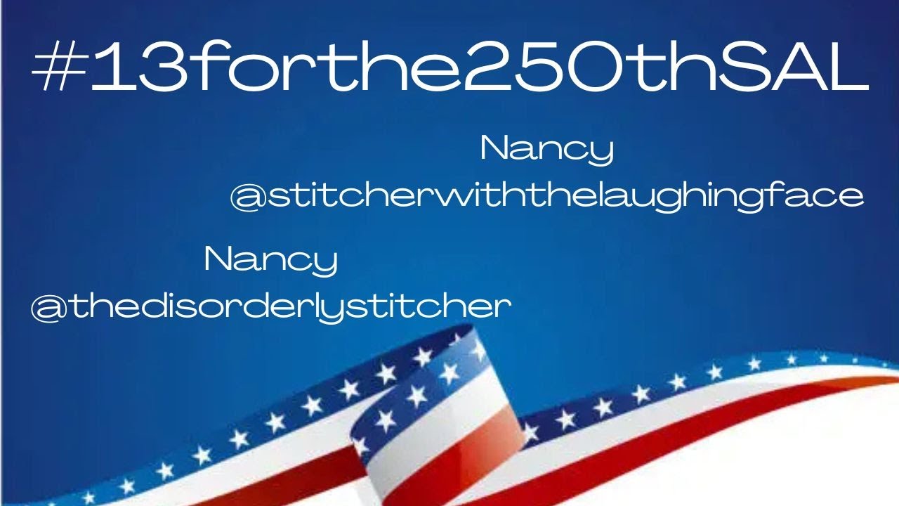Flosstube Extra:  #13forthe250thsal August update
