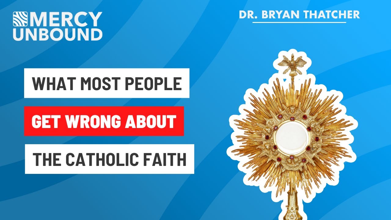Understanding Catholic Truths: Eucharist, Mary, and the Saints