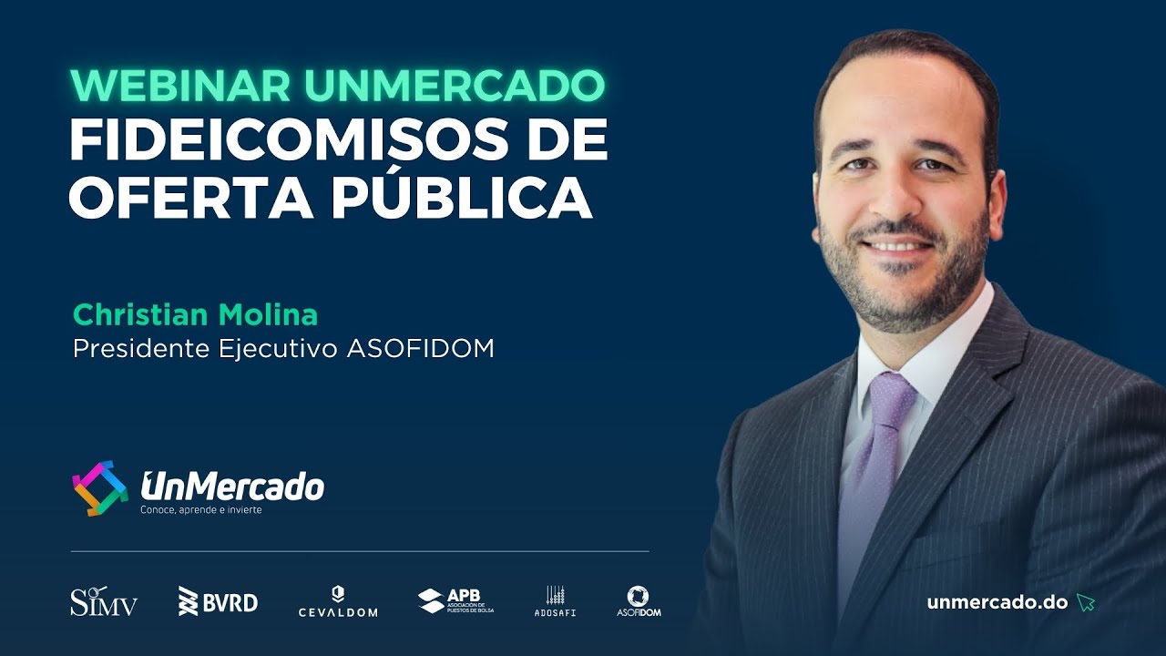 Fideicomisos de Oferta Pública I Por Christian Molina Presidente Ejecutivo ASOFIDOM