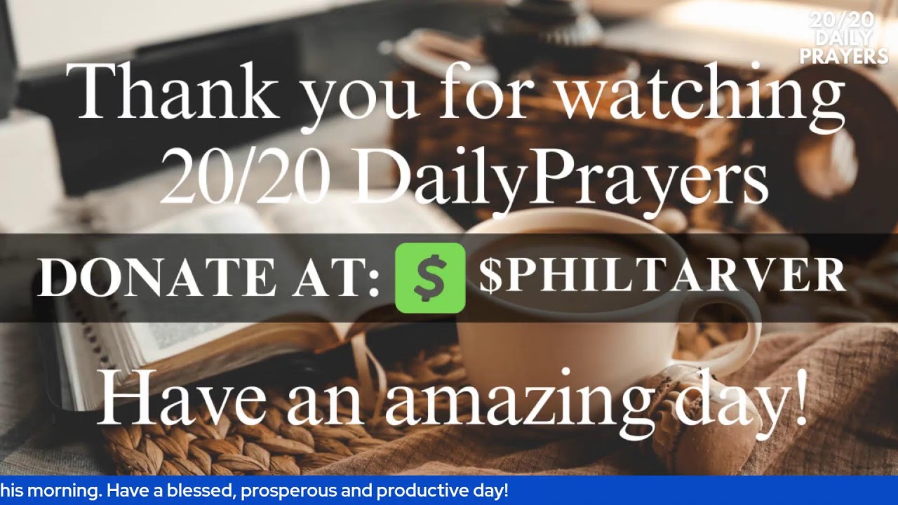 2020 Daily Prayers Testimony Tuesday Edition