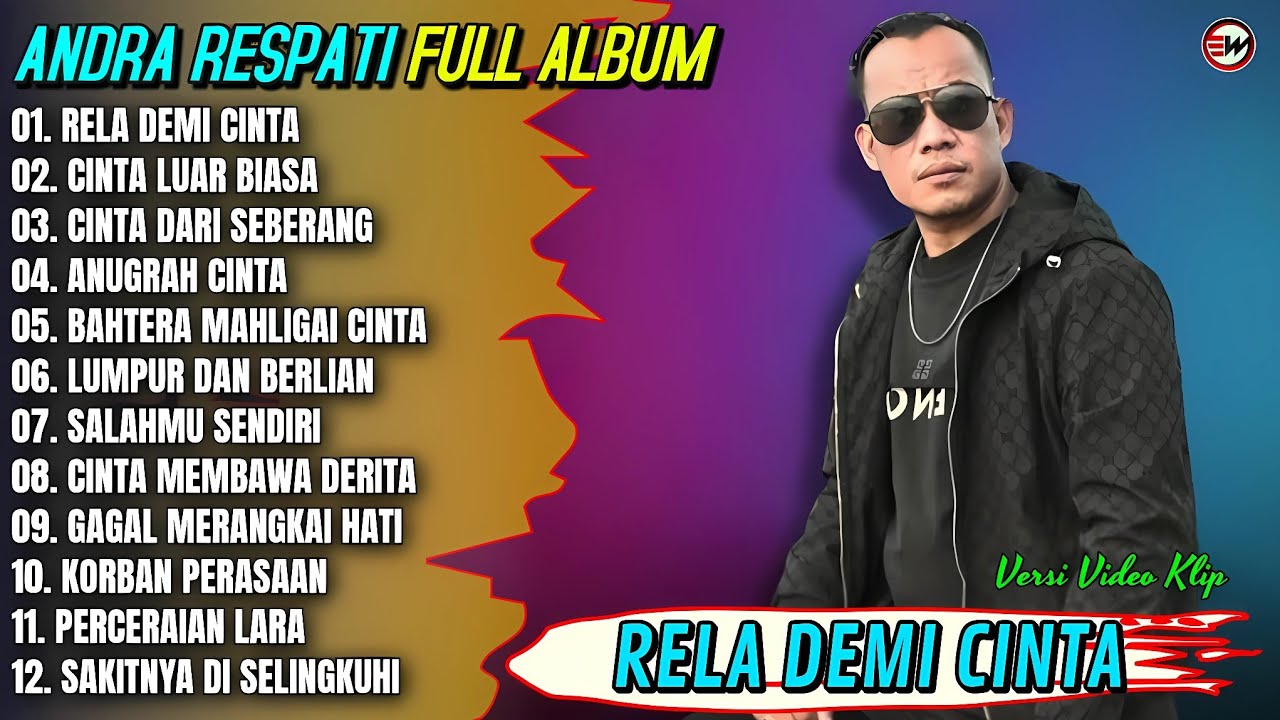 Album Andra Respati || RELA DEMI CINTA - CINTA LUAR BIASA - Pop Melayu Terbaru 2026 - Trending