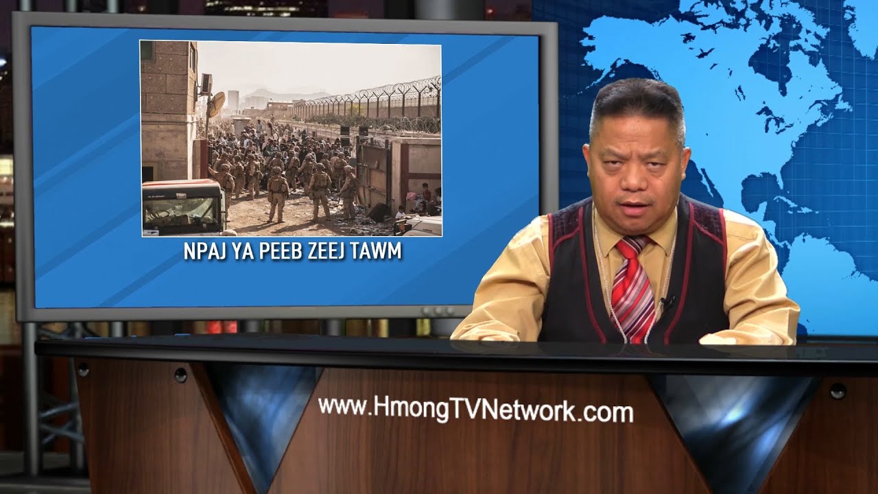 Hmong News 8/25/21 | Xov Xwm Hmoob | World News in Hmong | Xov Xwm Ntiaj Teb | Hmong TV Network