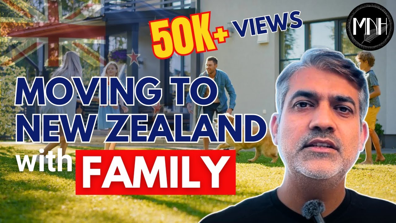 Part-1: How to Move to New Zealand with Family (2025): Step-by-Step Cost Guide
