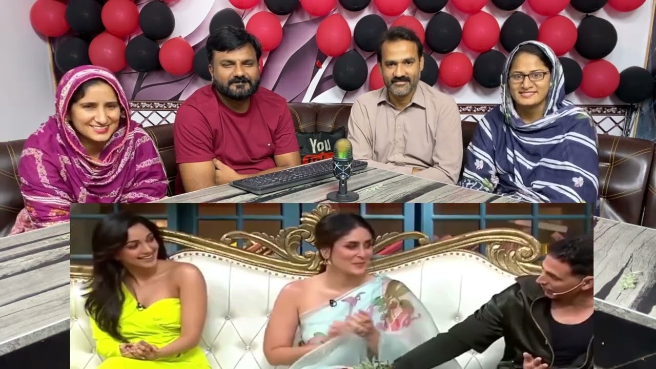Kareena Kapoor Kiara Advani Akshy Kumar Diljeet Dosanjh IN Kapil Sharma | Punjabi reaction