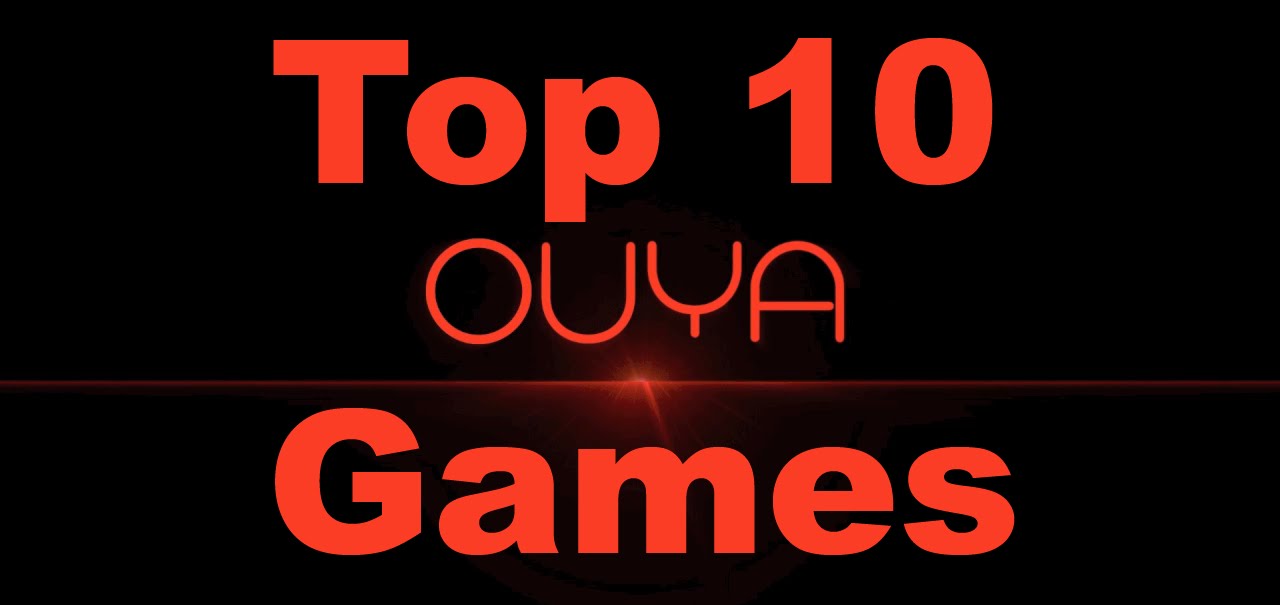Satoshi Matrix's Top 10 Ouya Games