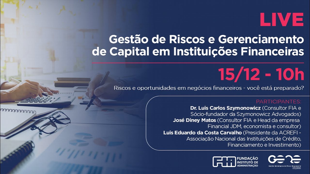 Gestão de Riscos e Gerenciamento de Capital em Instituições Financeiras