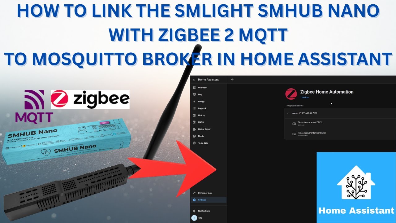 Connect SMHUB Nano Zigbee2MQTT To Home Assistant