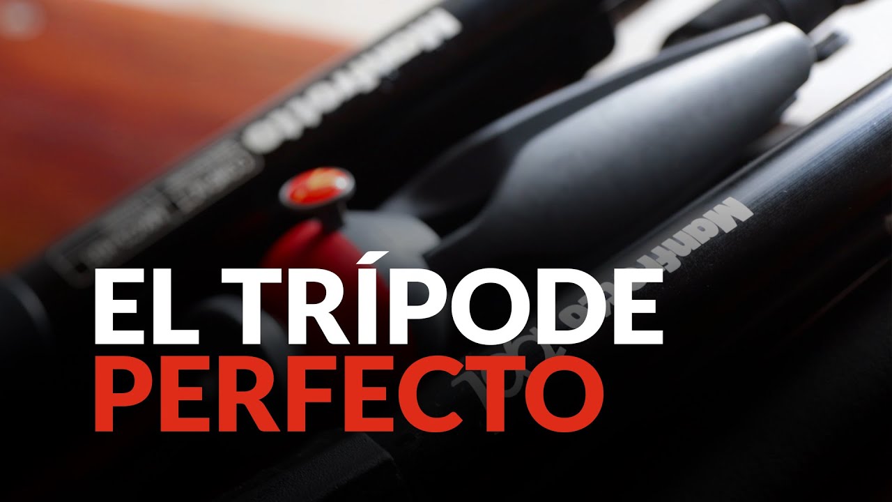 Qué buscar en el trípode o tripié perfecto