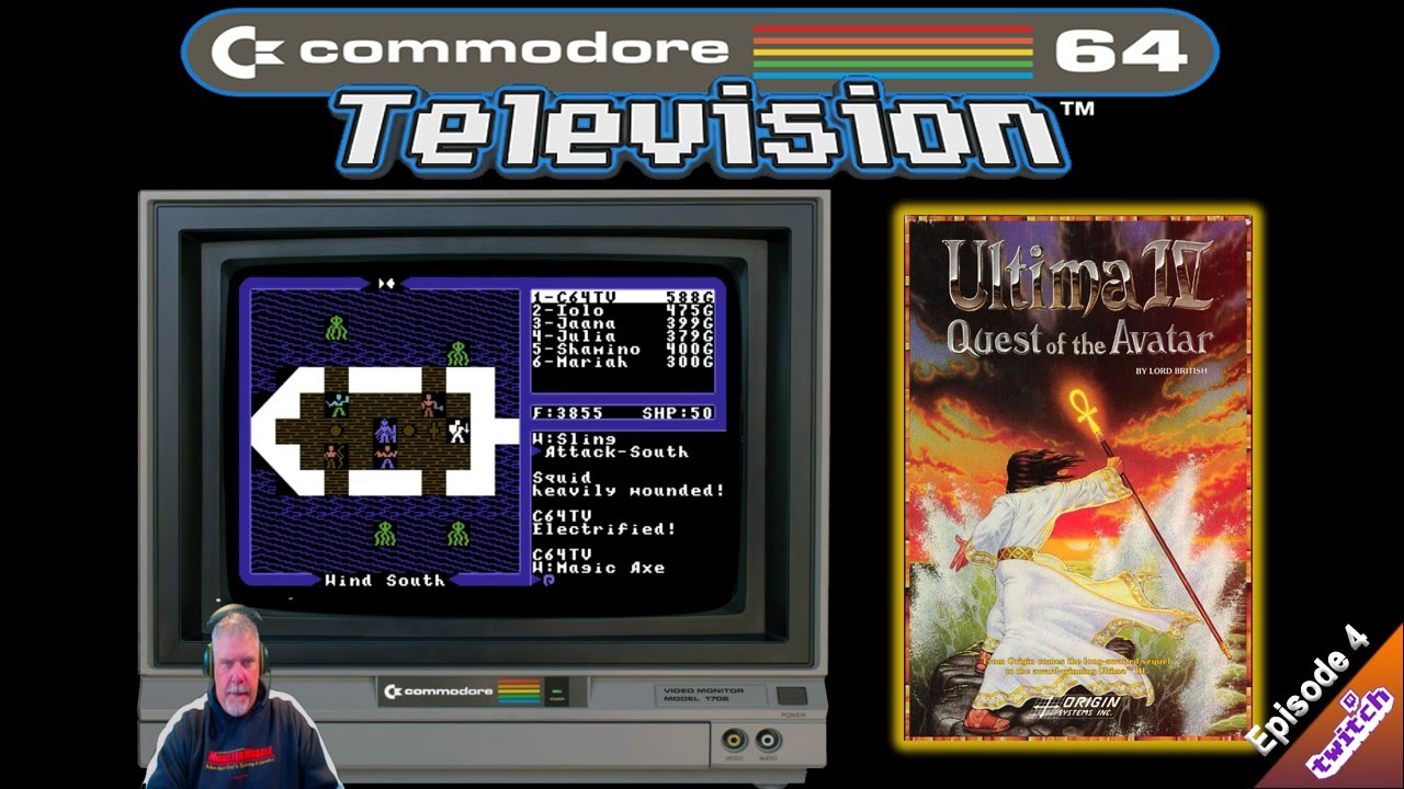 🌟 C64 Television! 🌟 【ᴴᴰ】 Ultima 4:Quest of the Avatar REMASTERED (Episode 4)