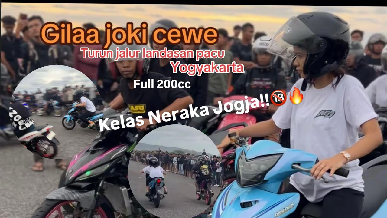 GILAA JOKI CEWE CANTIK MX KING 200cc TURUN JALUR LANDASAN PACU JOGJA🔞🔥🫵