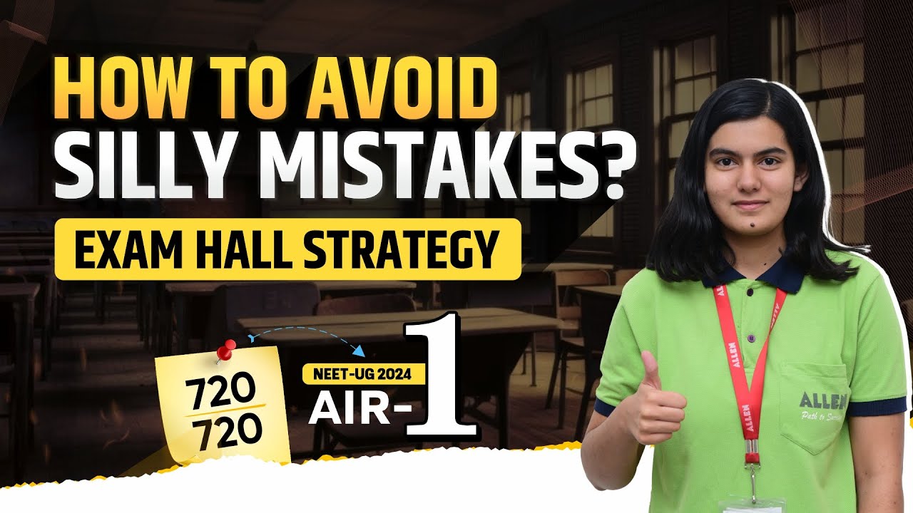 How to avoid silly mistakes? 🤔 Exam hall strategy - Prachita AIR-1 in NEET 2024 | ALLEN