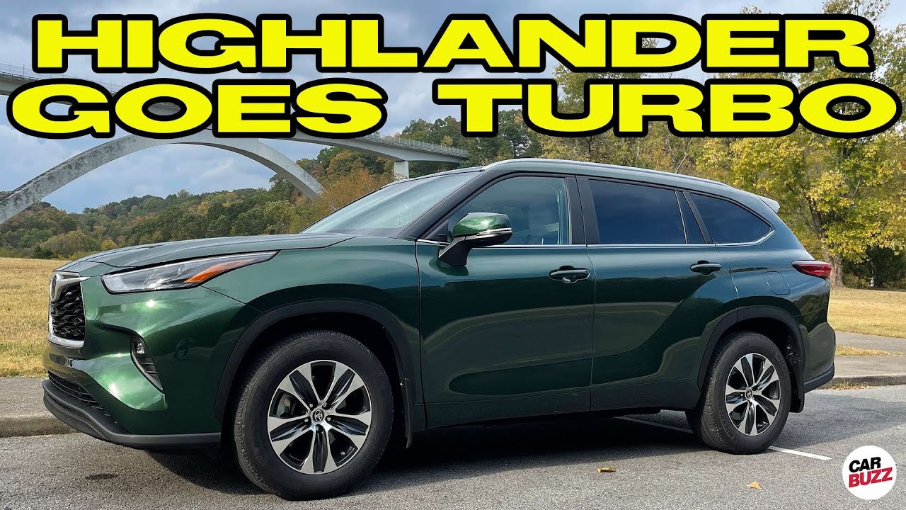 2023 Toyota Highlander Gets Turbo Power And New Technology