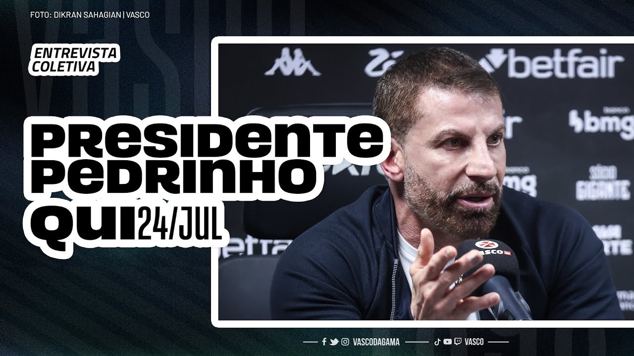 AO VIVO  | COLETIVA PRESIDENTE PEDRINHO | VASCOTV