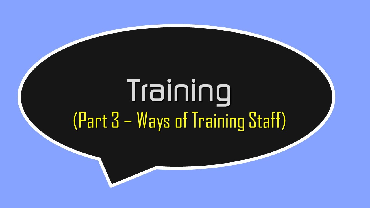 Methods and Ways of Training - Higher Business Management