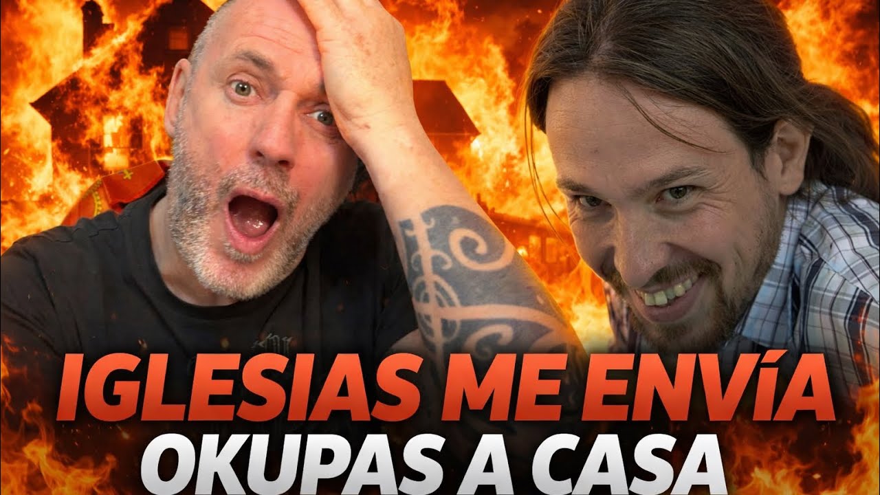 IGLESIAS ME ENV&Iacute;A OKUPAS A MI CASA