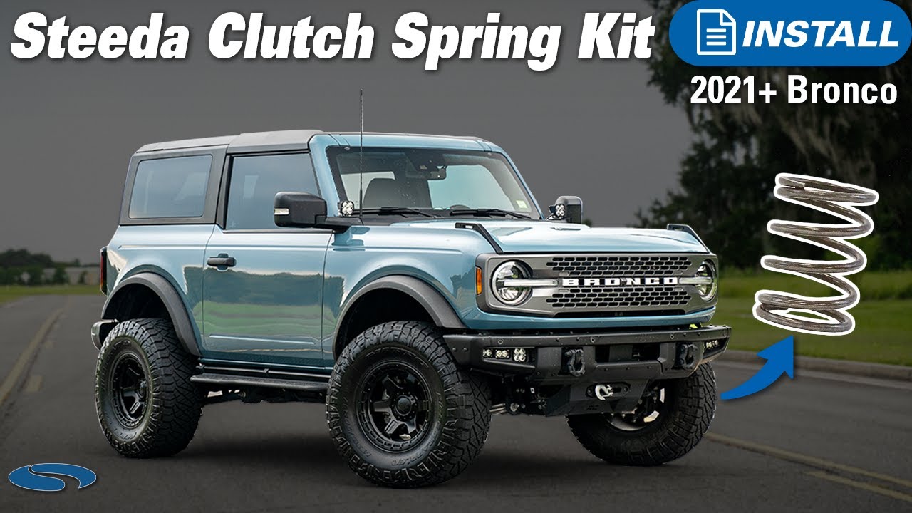 A Must Have Mod for Your Manual 2021+ Bronco! | Steeda Clutch Spring Kit