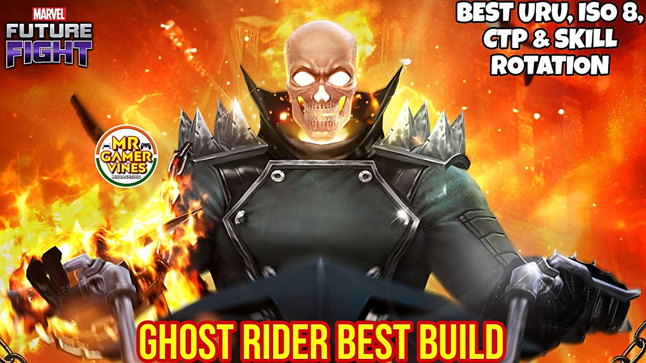 Best Build for Ghost Rider 🔥 Best Skill Rotation | Marvel Future Fight