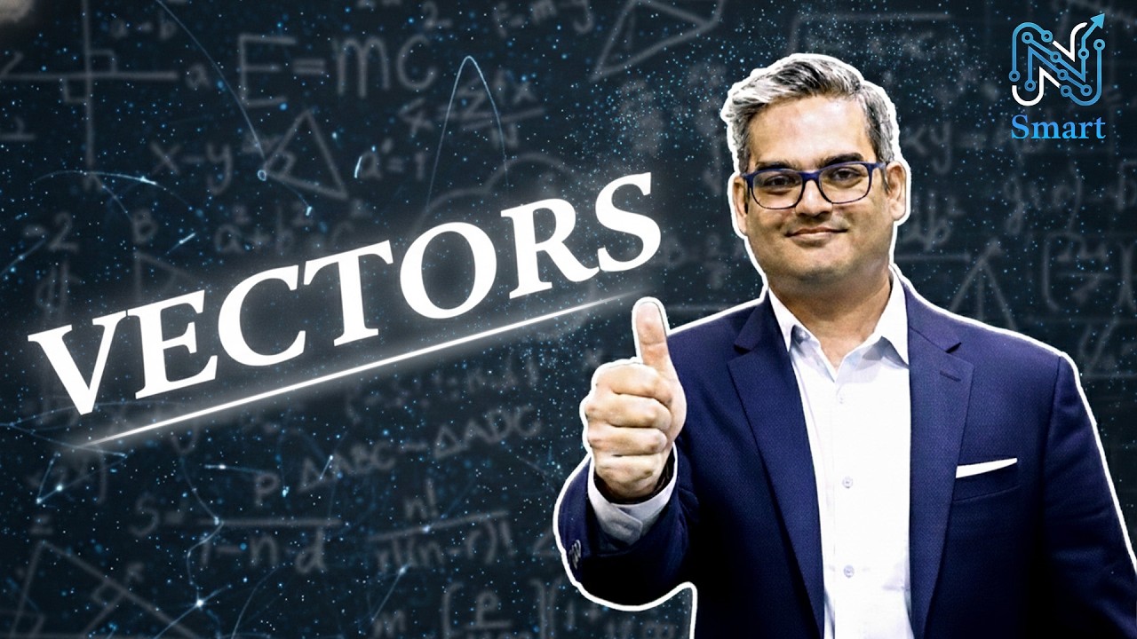 VECTORS - PHYSICS || NSmart  #vectorphysics