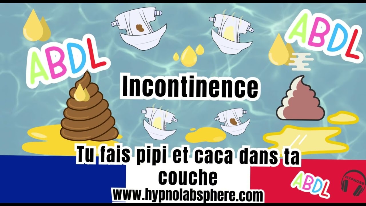 ABDL FRANCE  Tu fais pipi et caca dans ta couche petit b&eacute;b&eacute; #ABDL