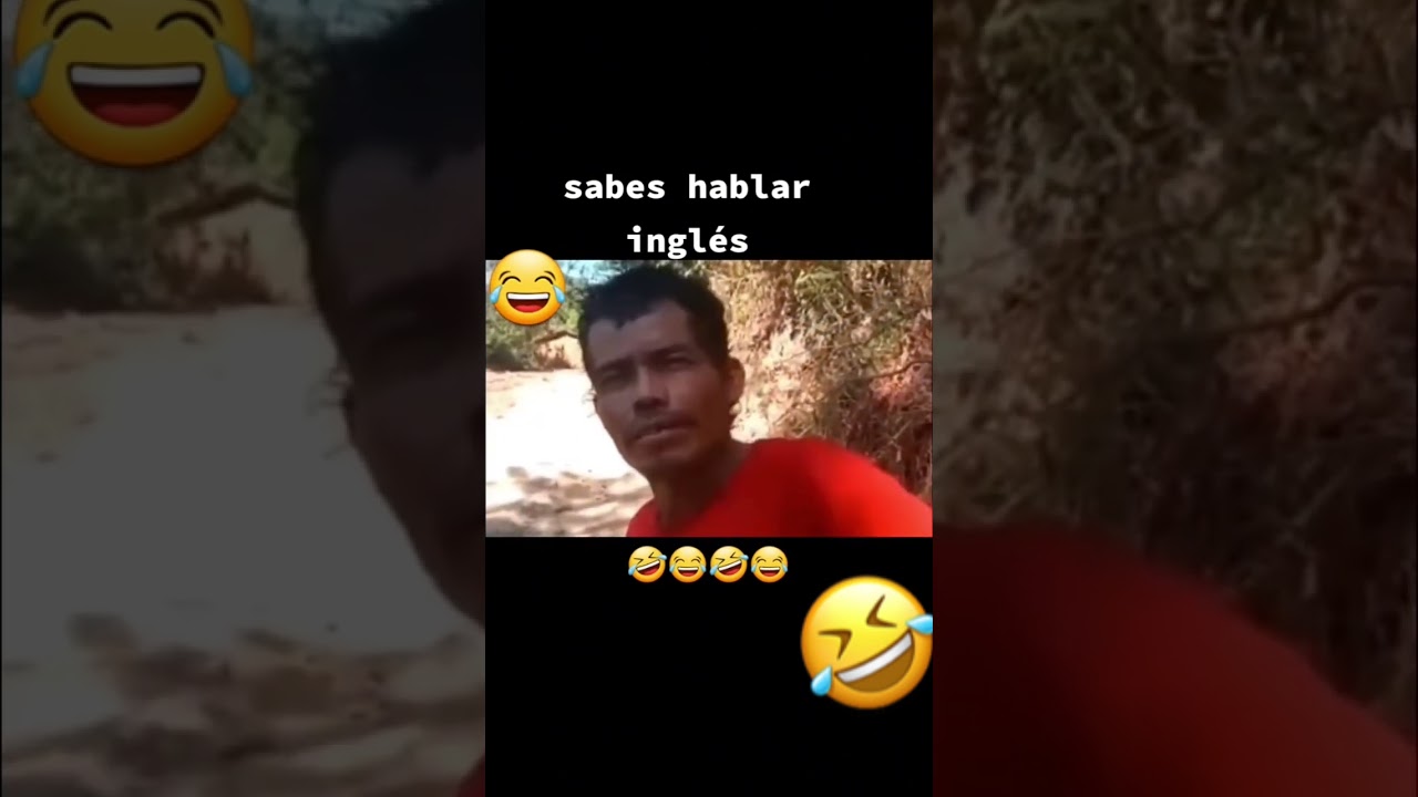 Sabes Hablar Ingl&eacute;s 😂😂 #funnyshorts #fypシ #humor #memes #viral #viralshorts #humormexicano #tiktok