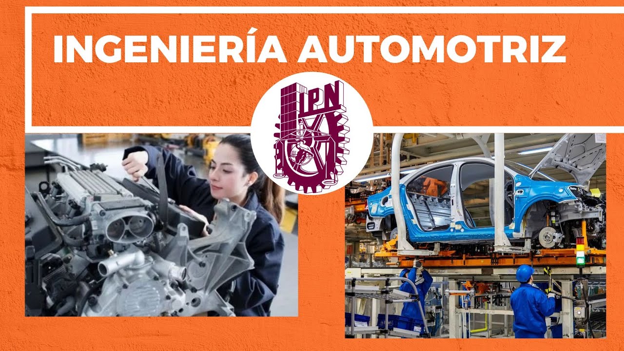 🛑Ingeniería Automotriz en el IPN, Ventajas y Desventajas