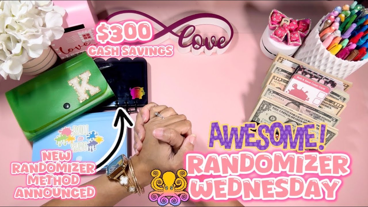 🌺🎲 AWESOME Randomizer Wednesday 🎲🌺 NEW RANDOMIZER METHOD 🌺 $300 Cash Stuffing #financialfreedom 
